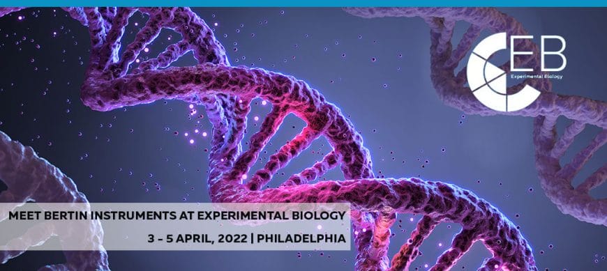 Venez nous rencontrer sur le salon Experimental Biology à Philadelphie | 3 – 5 Avril Bertin Technologies 46860