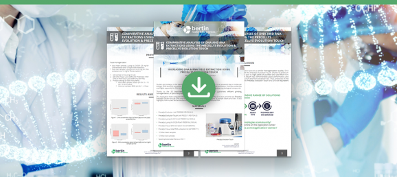 [Note d’application] Analyses comparatives des extractions d’ADN et d’ARN avec Precellys Evolution et Precellys Evolution Touch Bertin Technologies 57481